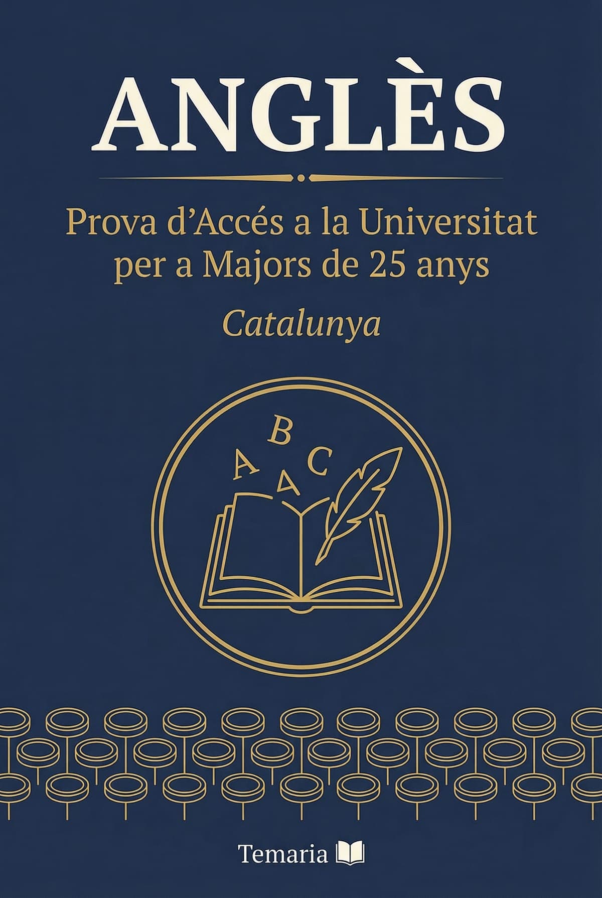 Llibre d'estudi d'Anglès — Prova d'Accés a la Universitat per a Majors de 25 anys